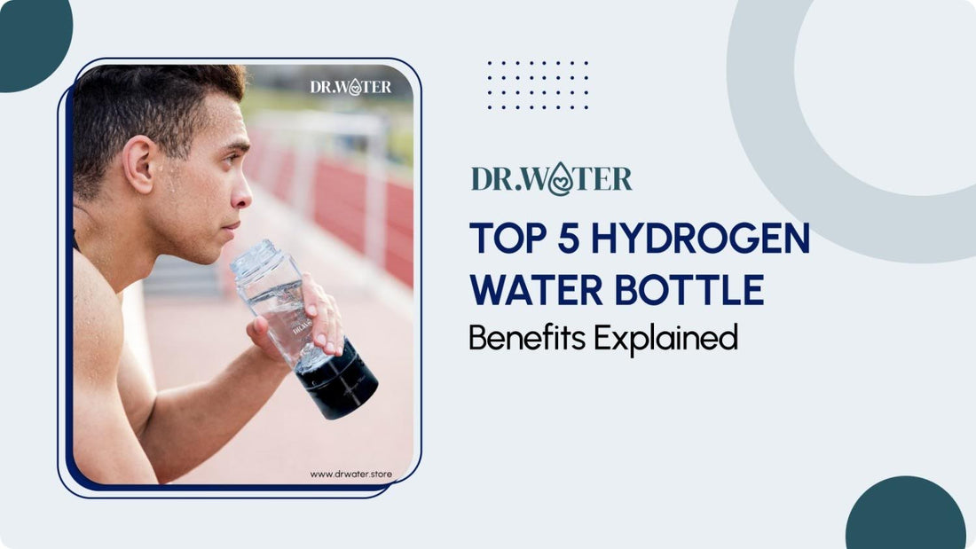 Top 5 Hydrogen Water Bottle Benefits Explained