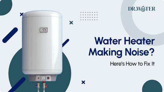 Fixing Noise Issues with Your Water Heater
