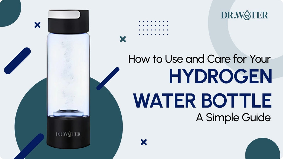 How to Use and Care for Your Hydrogen Water Bottle: A Simple Guide
