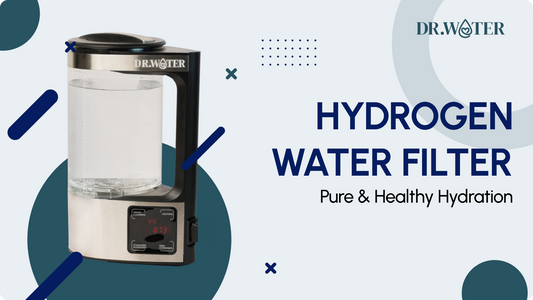 Best Hydrogen Water Filter for Pure & Healthy Hydration
