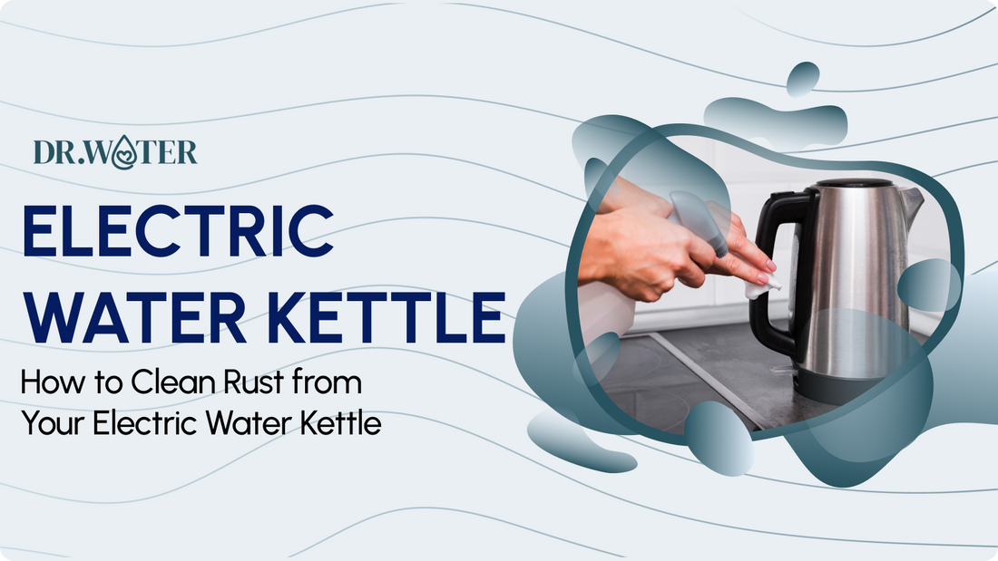 How to Clean Rust from Your Electric Water Kettle