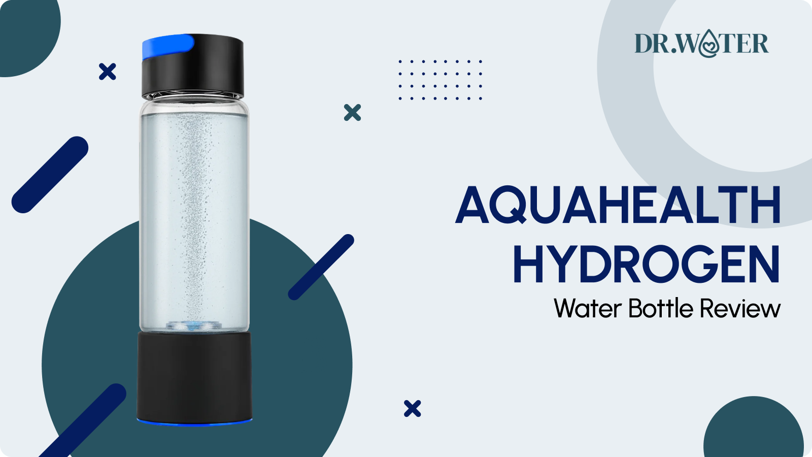 Aquahealth Hydrogen Water Bottle Review: A Complete Guide – Dr.Water