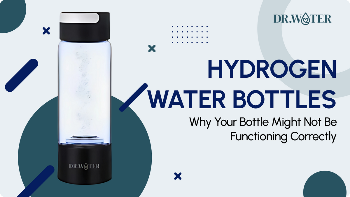 Why Your Hydrogen Water Bottle Might Not Be Functioning Correctly