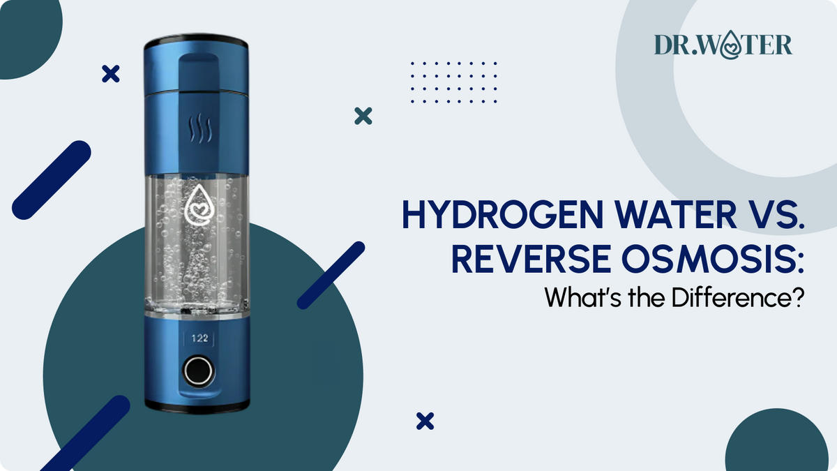 Hydrogen Water vs. Reverse Osmosis: What’s the Difference?