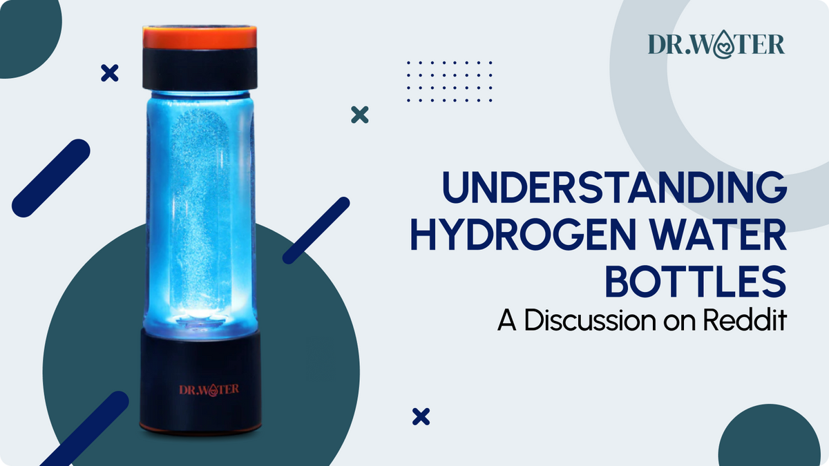 Understanding Hydrogen Water Bottles: A Discussion on Reddit